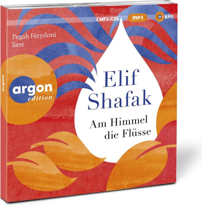 Actual product image In the sky the rivers (Elif Shafak, Michaela Grabinger, Pegah Ferydoni, German)