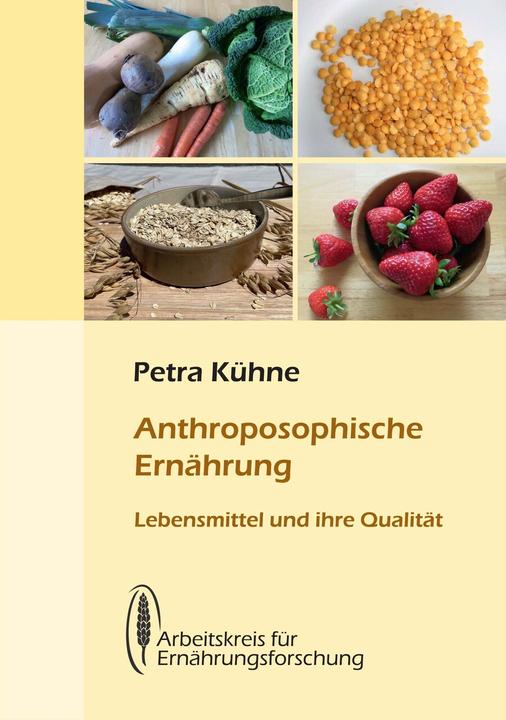 Produktbild Anthroposophische Ernährung (Deutsch, Petra Kühne, 2022)