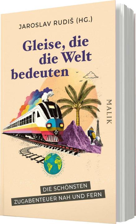 Image du produit Gleise, die die Welt bedeuten (Allemand, Jaroslav Rudiš, 2024)