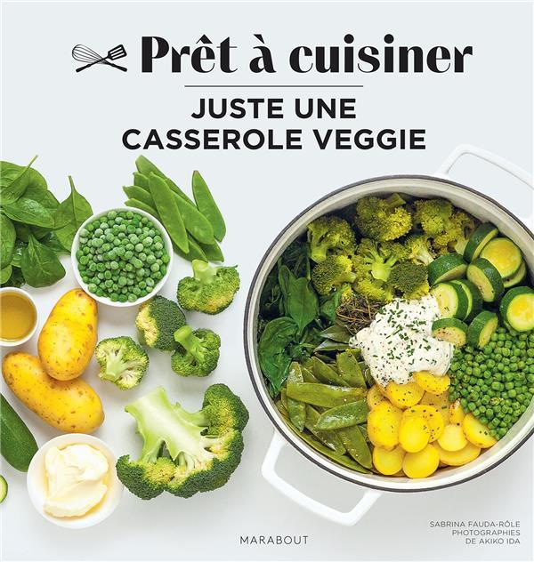 Image du produit Juste une casserole veggie (Français, Fauda-Rôle Sabrina, 2024)