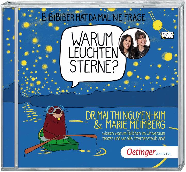 BiBiBiber has a question. Why do stars shine?, 2 audio CD (Marie Meimberg, Mai Thi Nguyen-Kim, German)