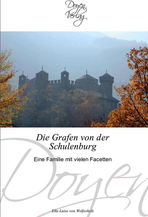 Produktbild Die Grafen von der Schulenburg (Deutsch, Ella-Luise von Welfesholz, 2011)