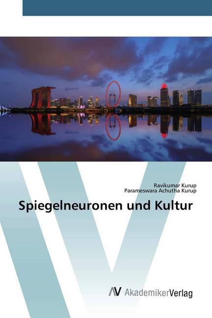 Immagine prodotto Spiegelneuronen und Kultur (Tedesco, Parameswara Achutha Kurup, Ravikumar Kurup, 2020)