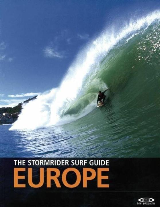 Actual product image The Stormrider Surf Guide Europe (English, Bruce Sutherland, 2008)