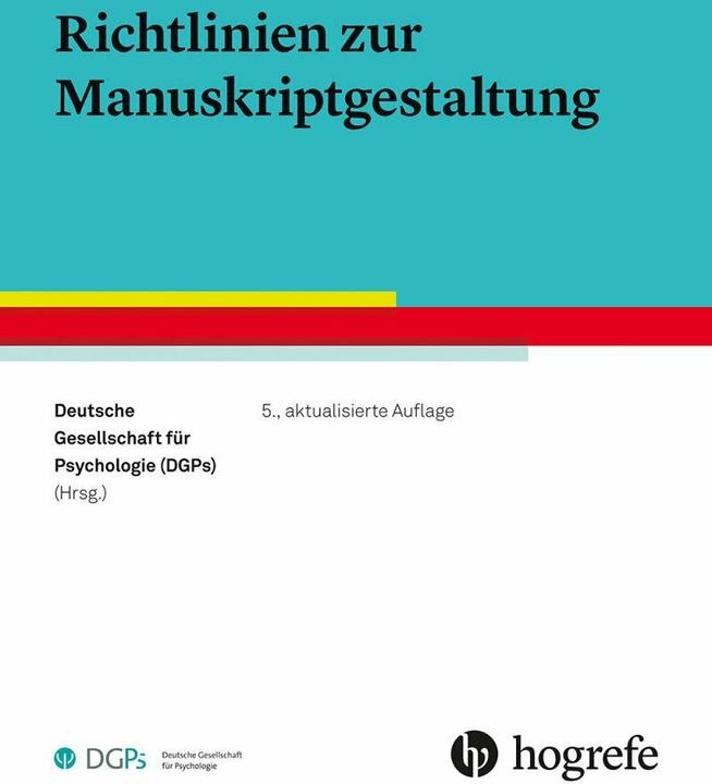 Produktbild Richtlinien zur Manuskriptgestaltung (Deutsch, Deutsche Gesellschaft für Psychologie (DGPs), 2019)
