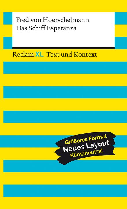 Immagine prodotto Das Schiff Esperanza. Textausgabe mit Kommentar und Materialien (Tedesco, Fred von Hoerschelmann, 2021)