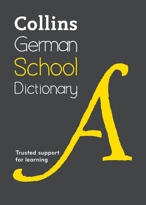 Actual product image Collins German School Dictionary (English, Collins Dictionaries, 2018)