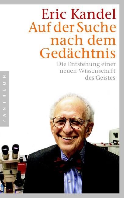 Produktbild Auf der Suche nach dem Gedächtnis (Deutsch, Eric Kandel, 2007)