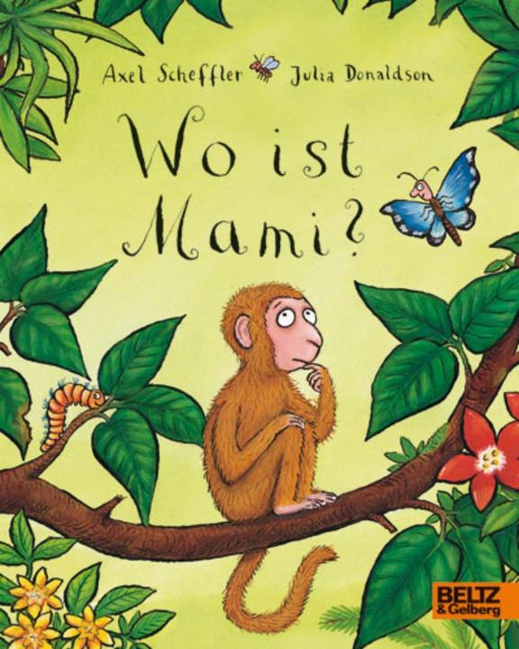 Produktbild Wo ist Mami? (Deutsch, Axel Scheffler, Julia Donaldson, 2017)
