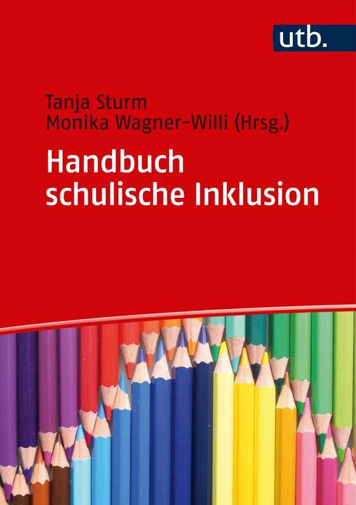 Produktbild Handbuch schulische Inklusion (Deutsch, Monika Wagner-Willi, Tanja Sturm, 2018)