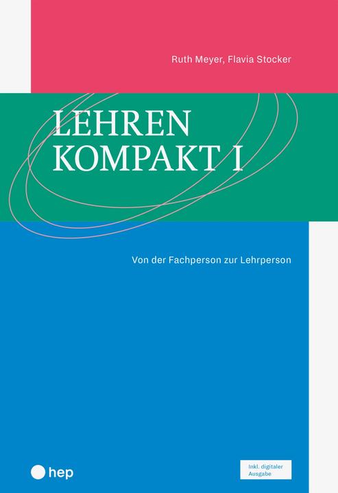 Image du produit Lehren kompakt I (Print inkl. E-Book Edubase) (Allemand, Ruth Meyer, Flavia Stocker, 2024)