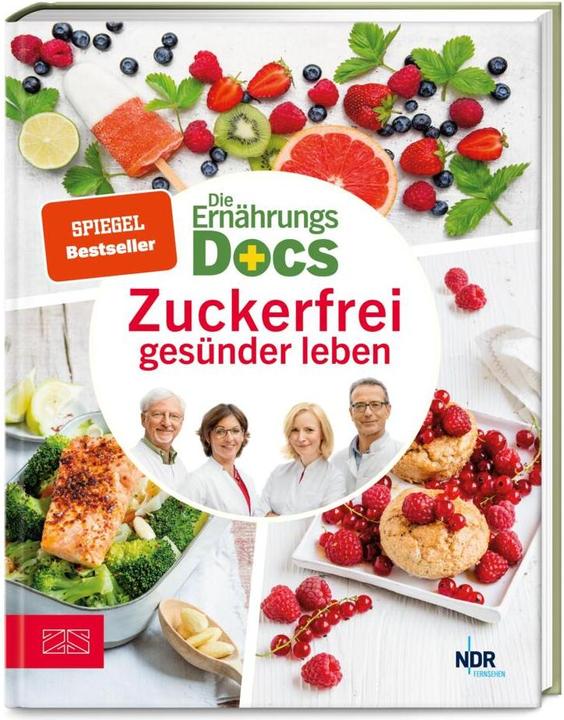 Produktbild Die Ernährungs-Docs - Zuckerfrei gesünder leben (Deutsch, Jörn Klasen, Matthias Riedl, Anne Fleck, 2020)