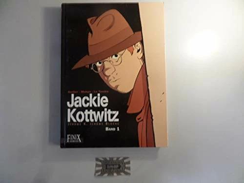 Actual product image Jackie Kottwitz 01 (German, Pierre Makyo, Alain Dodier, Serge Le Tendre, 2013)