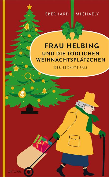 Actual product image Frau Helbing und die tödlichen Weihnachtsplätzchen (German, Eberhard Michaely, 2024)