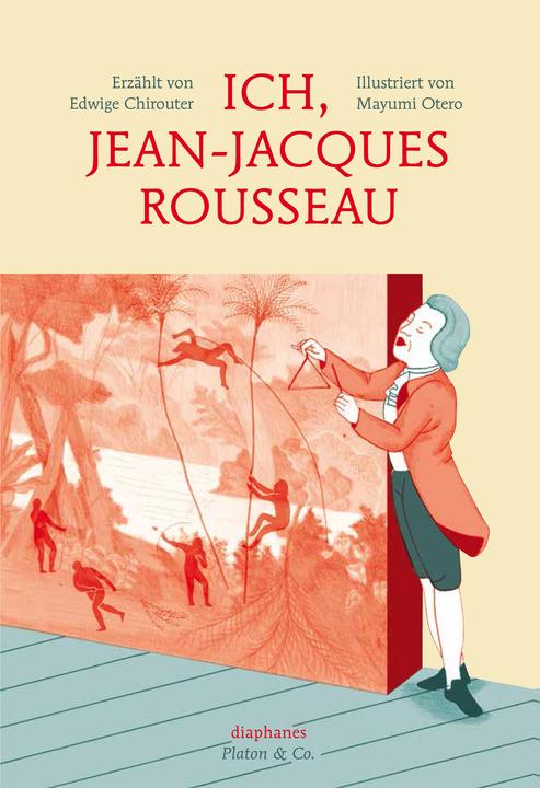 Produktbild Ich, Jean-Jacques Rousseau (Edwige Chirouter, Mayumi Otero, Deutsch)