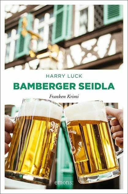 Image du produit Bamberger Seidla (Allemand, Harry Luck, 2018)