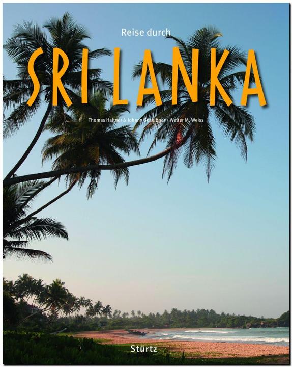 Produktbild Reise durch SRI LANKA (Deutsch, Thomas Haltner, Walter M. Weiss, Johann Scheibner, 2018)