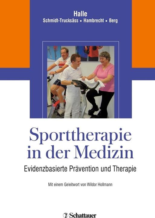 Produktbild Sporttherapie in der Medizin (Deutsch, Martin Halle, Rainer Hambrecht, Arno Schmidt-Trucksäss, 2008)