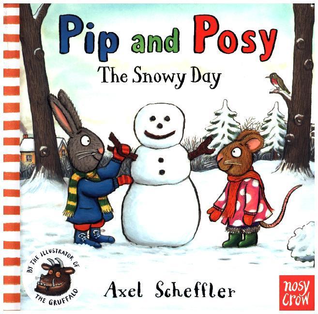 Immagine prodotto Pip and Posy: The Snowy Day (Inglese, Scheffler Axel, Camilla Reid, 2016)