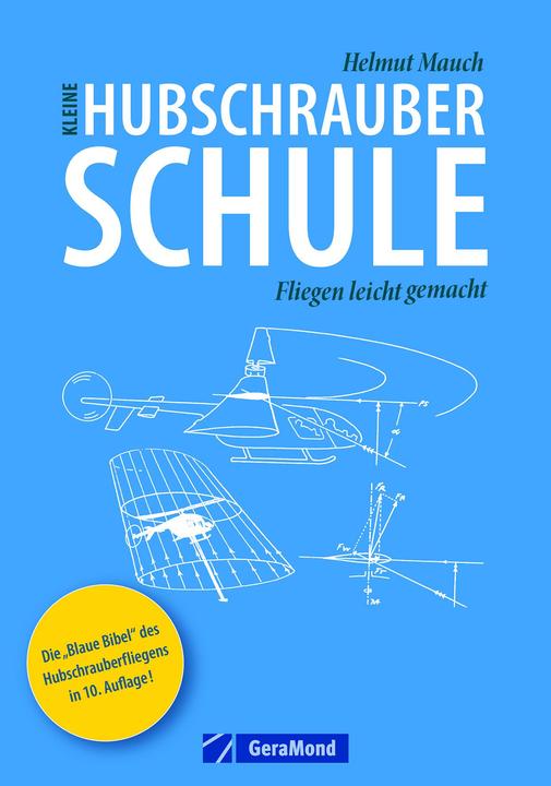 Produktbild Kleine Hubschrauberschule (Deutsch, Helmut Mauch, 2022)