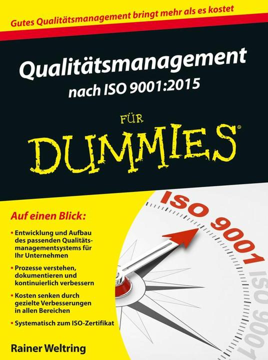 Actual product image Qualitätsmanagement nach ISO 9001:2015 für Dummies (German, Rainer Weltring, 2016)