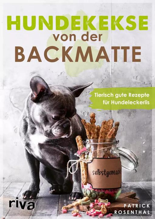 Produktbild Hundekekse von der Backmatte (Deutsch, Patrick Rosenthal, 2022)