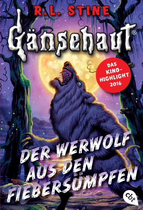 Actual product image Goosebumps - The Werewolf from the Fever Swamps (German, R.L. Stine., 2016)