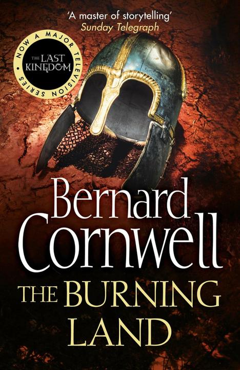 Produktbild The Warrior Chronicles 05. The Burning Land (Englisch, Bernard Cornwell, 2010)
