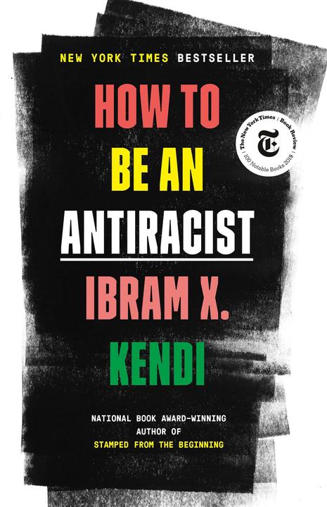 Produktbild How to Be an Antiracist (Englisch, Ibram X. Kendi, 2019)