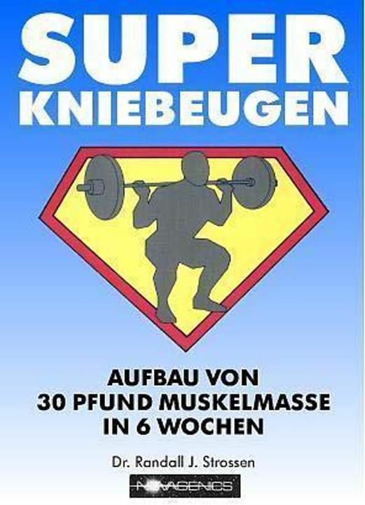 Immagine prodotto Super Kniebeugen (Tedesco, Klaus Arndt, Randall J. Strossen, 2002)