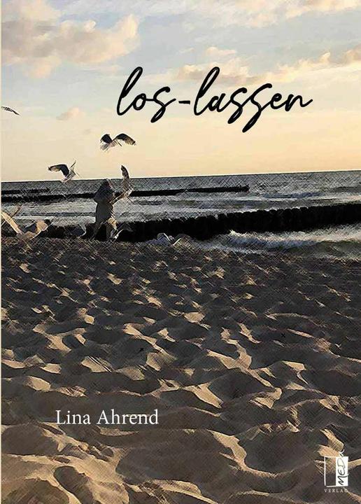 Image du produit los-lassen (Allemand, Lina Ahrend, 2024)