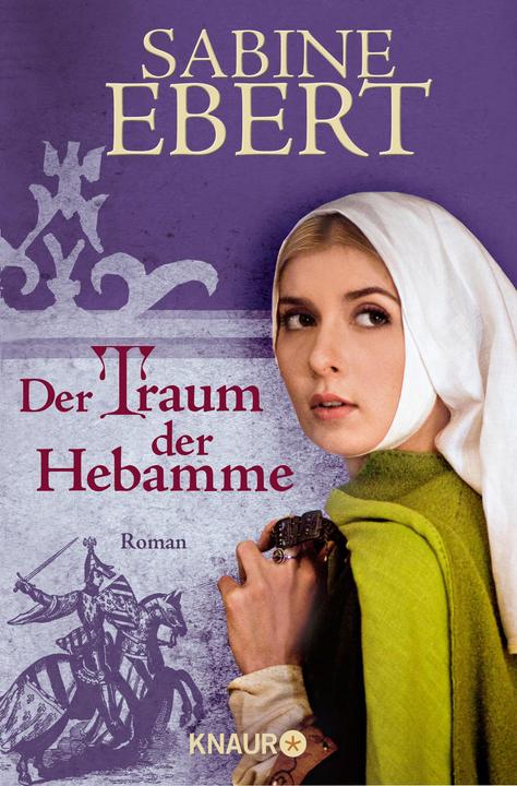 Actual product image Der Traum der Hebamme (German, Sabine Ebert, 2011)