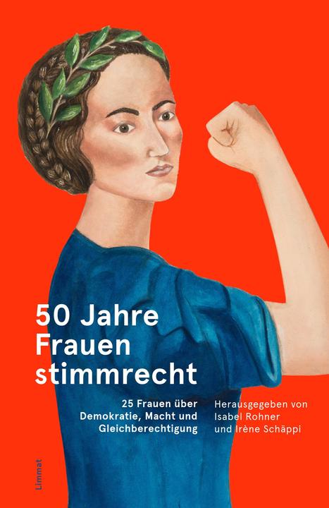 Image du produit 50 Jahre Frauenstimmrecht (Allemand, Isabel Rohner, Irène Schäppi, 2020)