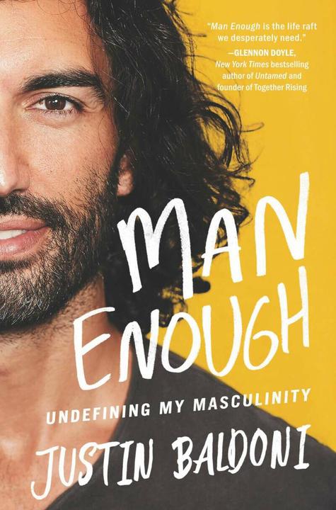 Actual product image Man Enough: Undefining My Masculinity (English, Justin Baldoni, 2021)