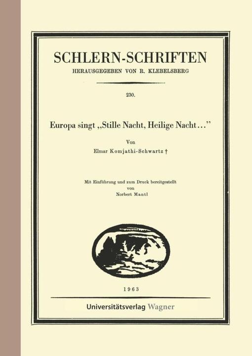 Komathi-Schwarz:Europa singt Stille Na (Deutsch, Elmar Komathi-Schwarz, 2024)