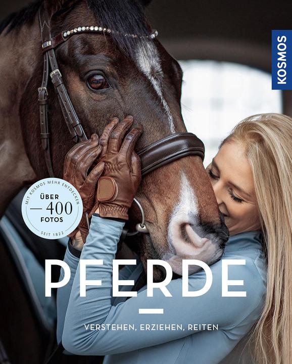 Produktbild Kosmos Pferde verstehen, erziehen und reiten (Deutsch, Silke Behling, Sibylle Luise Binder, 2021)