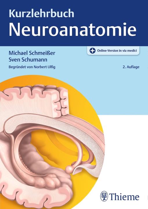 Immagine prodotto Kurzlehrbuch Neuroanatomie (Tedesco, Sven Schumann, Michael Schmeisser, 2020)