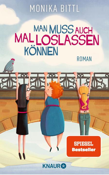 Actual product image Man muss auch mal loslassen können (German, Monika Bittl, 2018)