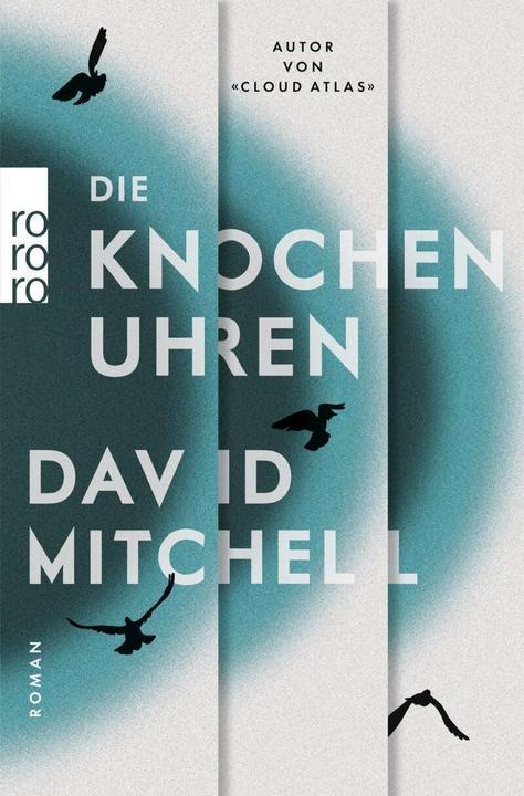 Produktbild Die Knochenuhren (Deutsch, David Mitchell, 2017)