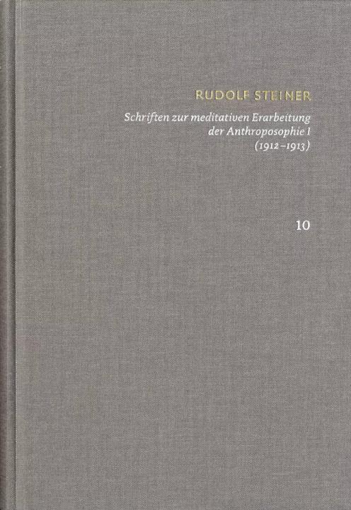 Image du produit Schriften zur meditativen Erarbeitung der Anthroposophie I (1912¿1913) (Allemand, Christian Clement, 2022)