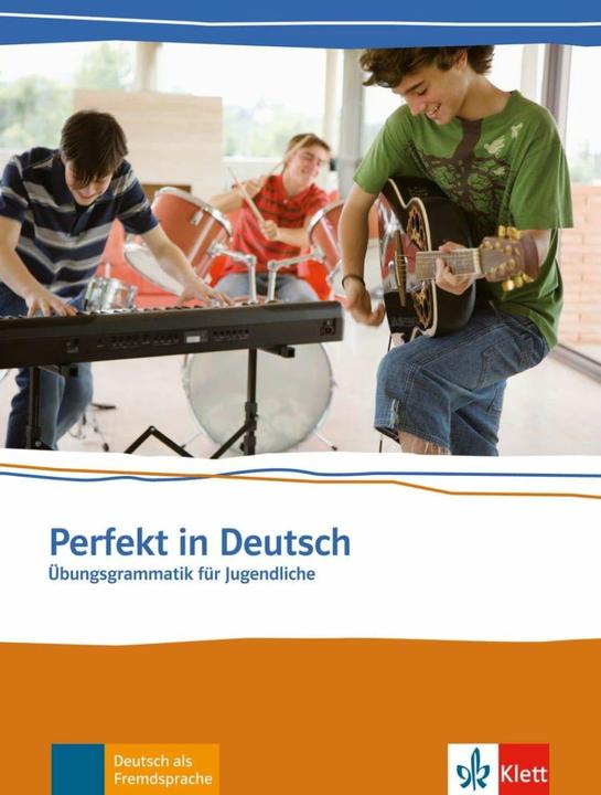 Actual product image Perfekt in Deutsch. Schülerbuch (German, Marina Mouriki, Ulla Britta Chimara, 2008)