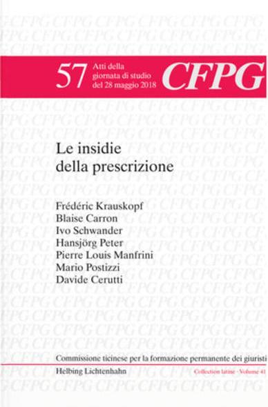 Image du produit Le insidie della prescrizione (Allemand, Français, Italien, Mariano Morgani, Davide Cerutti, Mario Postizzi, 2019)