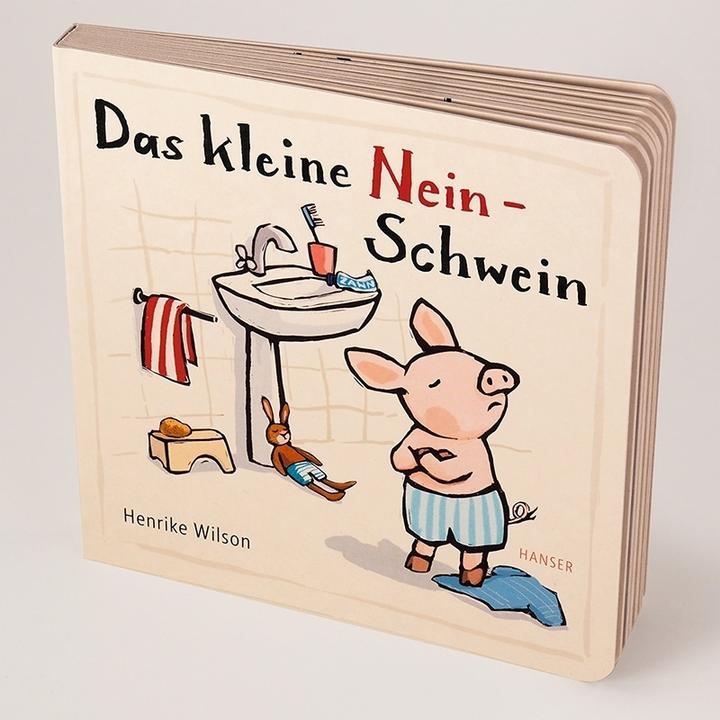 Produktbild Das kleine Nein-Schwein (Deutsch, Henrike Wilson, 2022)
