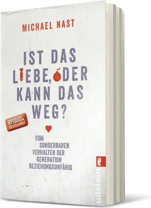 Produktbild Ist das Liebe, oder kann das weg? (Deutsch, Michael Nast, 2016)