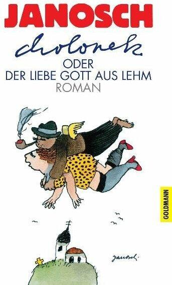 Actual product image Cholonek oder Der liebe Gott aus Lehm (German, Janosch, 1992)