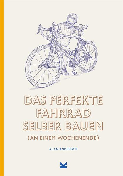 Actual product image Build the perfect bike yourself (German, Alan Anderson, 2021)