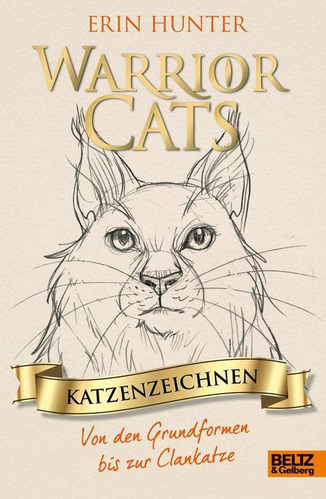 Produktbild Warrior Cats - Katzenzeichnen (Deutsch, Erin Hunter, Frieda van Raevels, 2018)