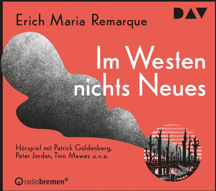 Produktbild Im Westen nichts Neues (Patrick Güldenberg, Tino Mewes, Peter Jordan, Christiane Ohaus, Erich Maria Remarque, Deutsch)