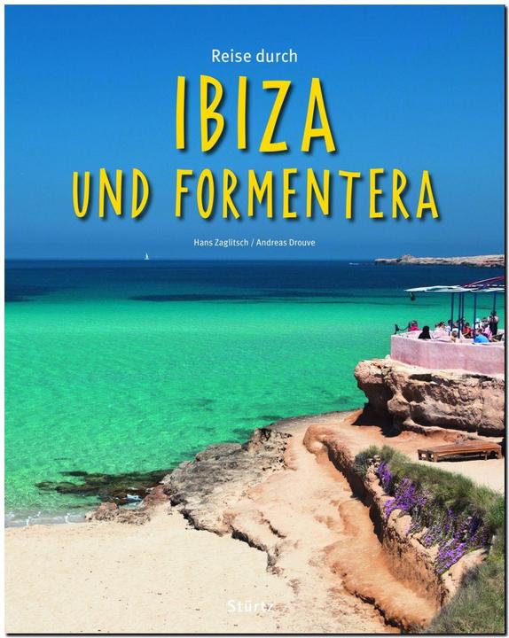 Produktbild Reise durch IBIZA und FORMENTERA (Deutsch, Andreas Drouve, Hans Zaglitsch, 2015)