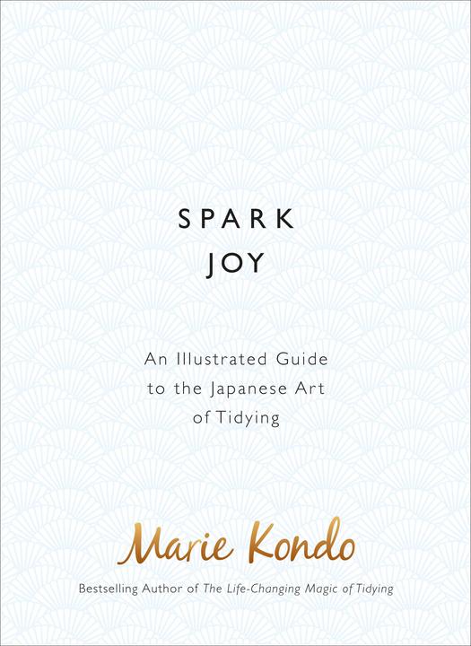 Spark Joy (English, Marie Kondo, 2016)